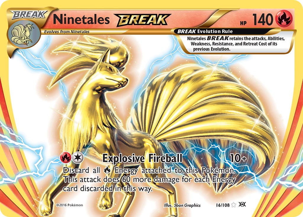 Ninetales BREAK [EVO - 16/108]